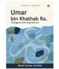 umar bin khathab Ra. ketangguhan hati singa nabi SAW