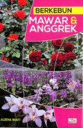 berkebun mawar dan anggrek