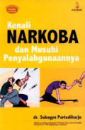 kenali narkoba dan musuhi penyalahgunaanya