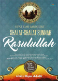 Sifat dan Mukjizat Shalat-Shalat Sunnah Rasulullah