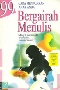 Cara menjadi anak anda Bergairah Menulis