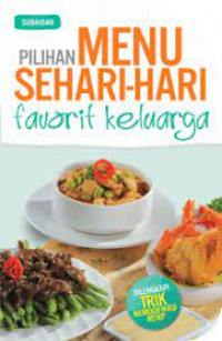 pilihan menu sehari-hari favorit keluarga