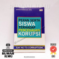 Peran Serta Siswa Terhadap Pencegahan Korupsi