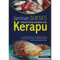 jaminan sukses dengan usaha budidaya ikan kerapu