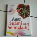Agar Suami Tak Selingkuh