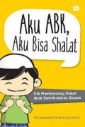 Aku ABK,AKu Bisa Shalat