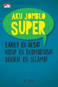 Aku Jomblo Super