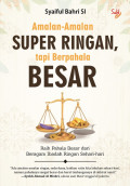 Amalan-amalan Super Ringan,Tapi Berpahala Besar