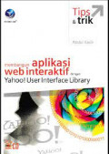 Membangun Aplikasi Web interktif dengan Yahoo! User Interface Library