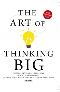 The Art of Thinking BIG