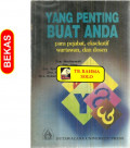 Yang Penting Buat Anda para pejabat,eksekutif wartawan,dan dosen