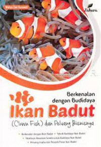 Berkenalan Dengan Budidaya Ikan Badut (Clown Fish) dan Peluang Bisnisnya