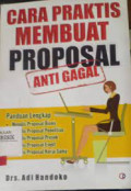 Cara Praktis Membuat Proposal Anti Gagal