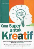 Cara super untuk Kreatif