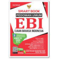 Smart Book Pedoman Umum EBI (Ejaan Bahasa Indonesia)