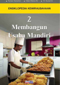 Ensiklopedia Kewirausahaan 2 Membangun Usaha Mandiri