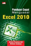 Panduan Cepat menguasai Excel 2010