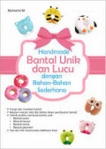 Handmade Bantal Unik dan Lucu Dengan Bahan-Bahan Sederhana
