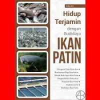 Hidup terjamin Dengan Budidaya Ikan Patin