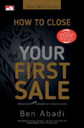 How To Close Your First Sale