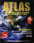 Atlas Indonesia dan Dunia untuk SD/SMP/SMA dan Umum