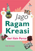 Jago Ragam Kreasi Dari Kain Perca