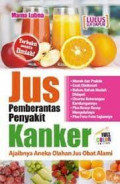 Jus Pembasmi Penyakit Kanker