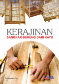 kerajinan sangkar Burung Dari Kayu