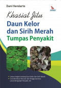 Khasiat Jitu Daun Kelor dan Sirih Merah Tumpas Penyakit