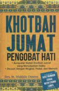 Khotbah Jum`at Pengobat Hati