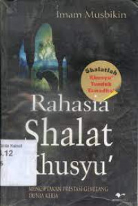 Rahasia Shalat Khusyu`