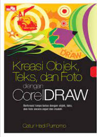 Kreasi Objek,Teks,dan Foto