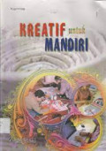 Kreatif Untuk Mandiri