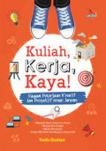 Kuliah,Kerja,Kaya!