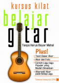Kursus Kilat Belajar Gitar tanpa harus bayar mahal