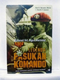 Legenda Pasukan Komando (dari kopassus sampai operasi Khusus)