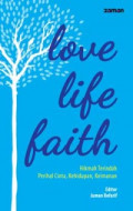 Love Life Faith