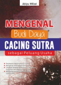 Mengenal Budi daya Cacing Sutra Sebagai Peluang Usaha