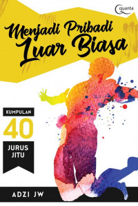 Menjadi Pribadi Luar Biasa
