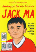 Membongkar Rahasia Kaya Ala Jack MA