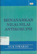 Menanamkan Nilai-Nilai Antikorupsi