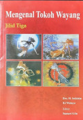 Mengenal Tokoh Wayang Jilid Tiga