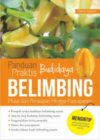 Panduan Praktis Budidaya Belimbing