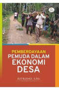 Pemberdayaan Pemuda Dalam Ekonomi Desa
