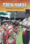 Pembina Pramuka Memimpin dengan Hati