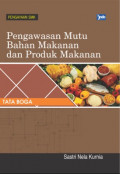 Pengawasan Mutu Bahan Dan Produk Pangan