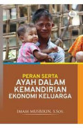 Peran Serta Ayah Dalam Kemandirian Ekonomi Keluarga