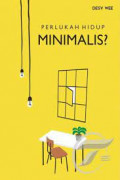 Perlukah Hidup Minimalis