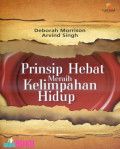 Prinsip Hebat Meraih Kelimpahan Hidup