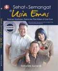 Sehat & Semangat  Di Usia Emas